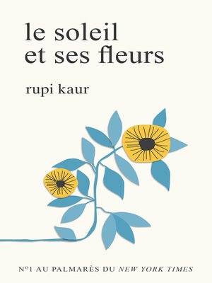 cover image of Le soleil et ses fleurs